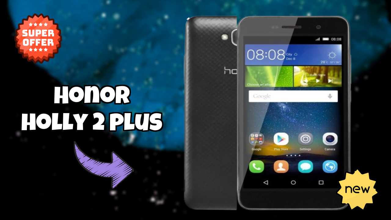 Honor Holly 2 Plus Camera Review: 13 MP Rear Camera Photo Quality