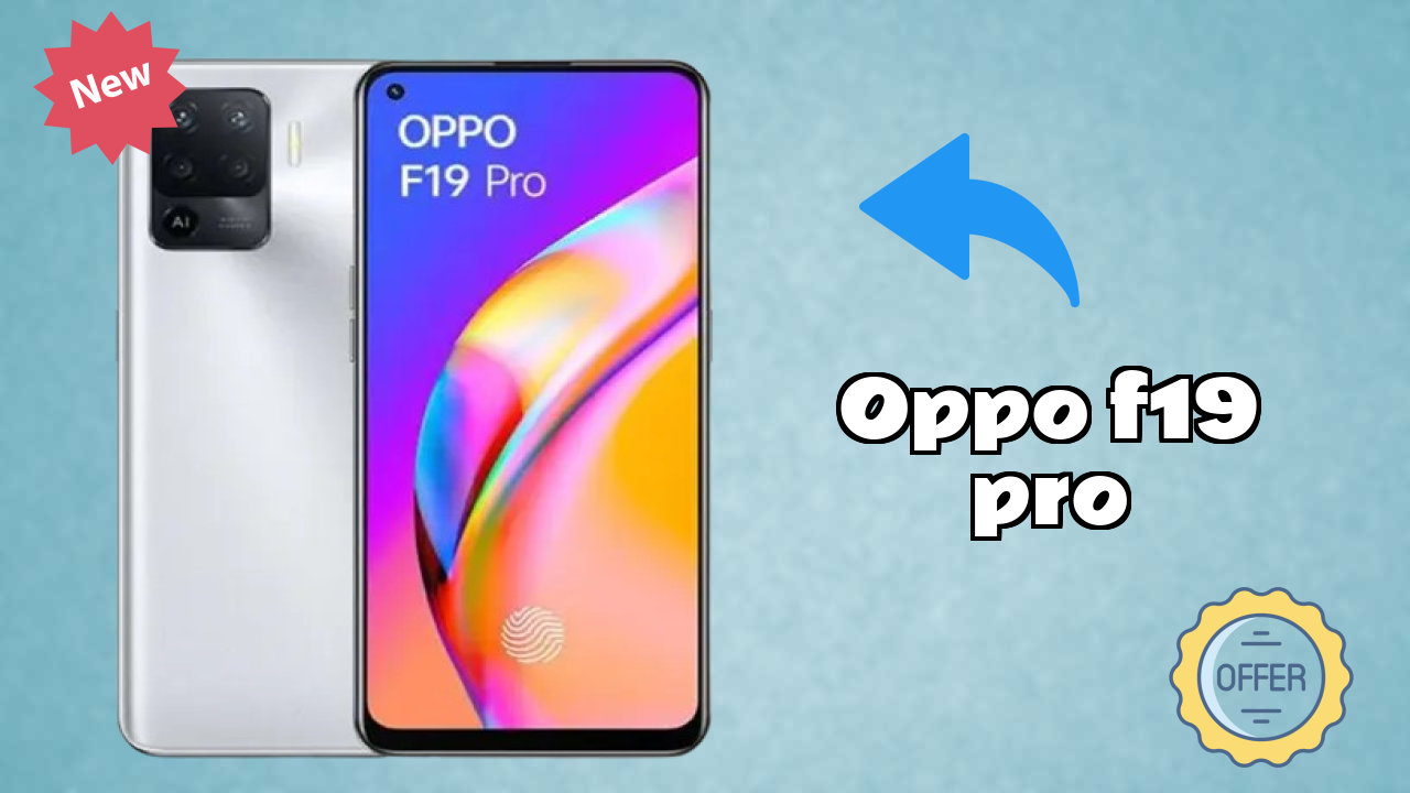 OPPO F19 Pro Price Drop Alert: Now Just ₹18,499