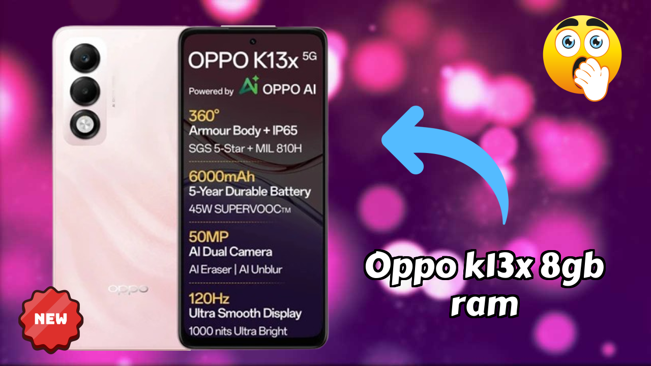 OPPO K13x 8GB RAM at ₹13,489 - Complete Buying Guide