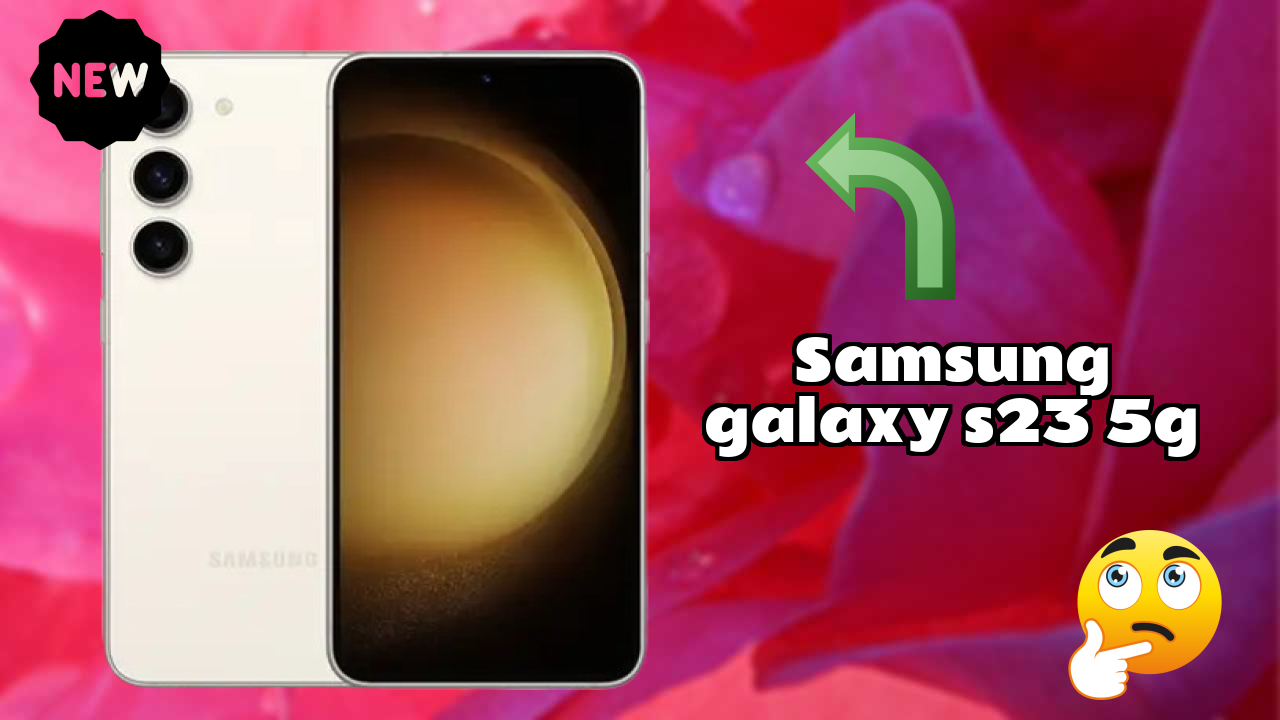 Samsung Galaxy S23 5G RAM Usage: Is 8 GB RAM Enough for Heavy Apps?