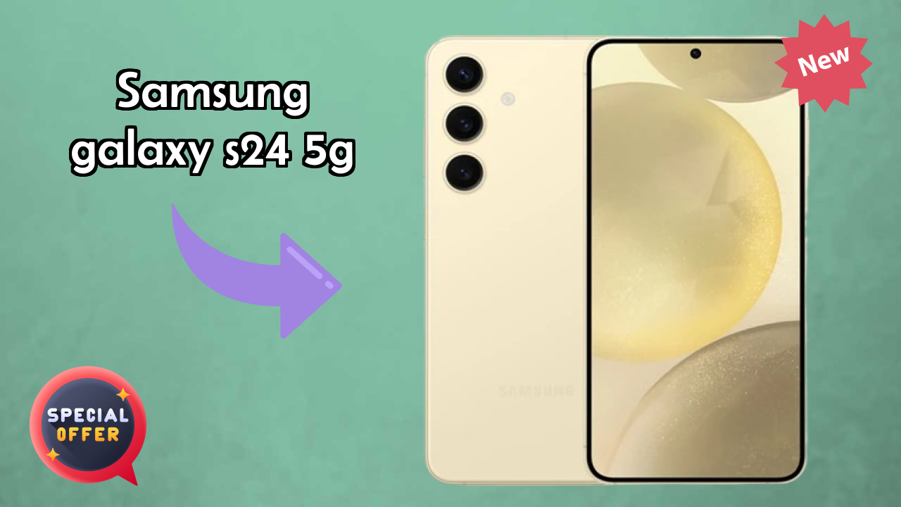 Samsung Galaxy S24 5G vs Samsung Galaxy: Which is Better?