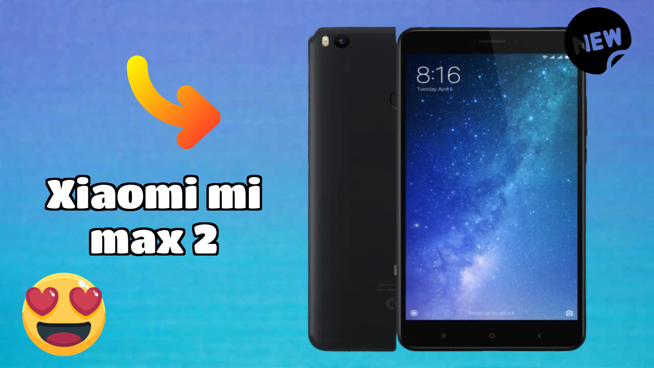 Xiaomi Mi Max 2 Price Drop Alert: Now Just ₹13,990